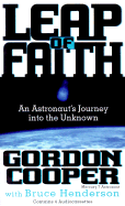 Leap of Faith - Cooper, Gordon, and Culp, Jason (Read by), and Henderson, Bruce