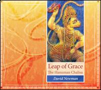 Leap of Grace: The Hanuman Chalisa - David Newman