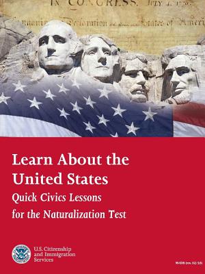 Learn About the United States: Quick Civics Lessons - Citizenship and Immigration Services, U