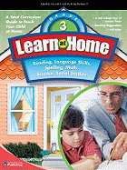 Learn at Home, Grade 3: Reading, Language Skills, Spelling, Math, Science, Social Studies