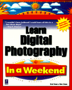 Learn Digital Photography in a Weekend