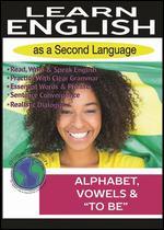 Learn English as a Second Language: Alphabet, Vowels & "To Be"