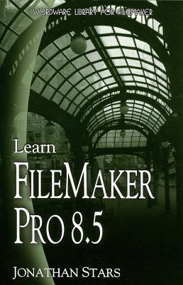 Learn FileMaker Pro 8.5 - Stars, Jonathan