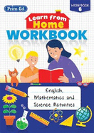 Learn from Home Workbook 6: English, Mathematics and Science Activities