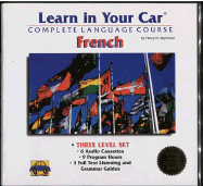 Learn in Your Car French Three-Level Set - Raymond, Henry N, and Penton Overseas Inc (Creator)