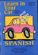 Learn in Your Car Spanish Level Two