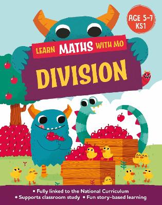 Learn Maths with Mo: Division - Koll, Hilary, and Mills, Steve