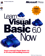 Learn Microsoft Visual Basic 6.0 Now - Halvorson, Michael