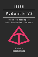 Learn Pydantic V2: Learn Pydantic V2