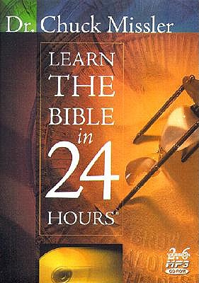 Learn the Bible in 24 Hours - Missler, Chuck