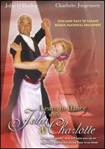 Learn to Dance with John O'Hurley and Charlotte Jorgensen [2 Discs]