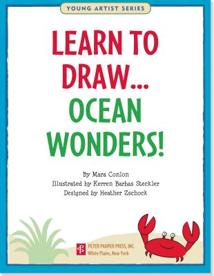 Learn to Draw Ocean Wonders! - Peter Pauper Press, Inc (Creator)