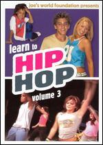 Learn to Hip Hop, Vol. 3