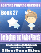 Learn to Play the Classics Book 27