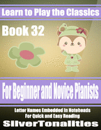 Learn to Play the Classics Book 32