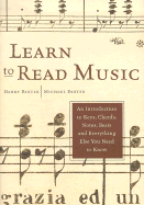 Learn to Read Music: An Introduction to Keys, Chords, Notes, Beats and Everything Else You Need to Know - Baxter, Harry, and Baxter, Michael