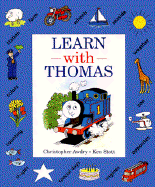 Learn with Thomas - Awdry, Christopher, and Awdry, Wilbert Vere, Reverend