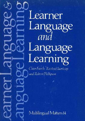 Learner Language and Language Learning - Faerch, Klaus, and Phillipson, Robert
