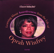 Learning about Assertiveness from the Life of Oprah Winfrey