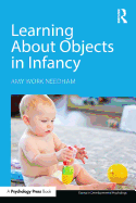 Learning about Objects in Infancy