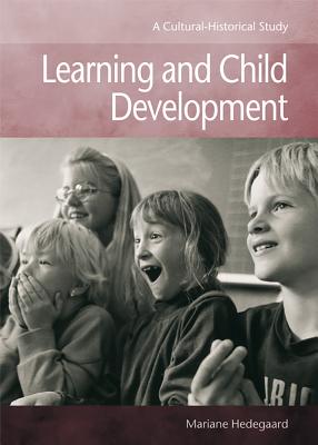 Learning and Child Development - Hedegaard, Mariane