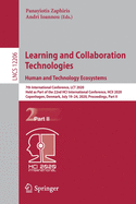 Learning and Collaboration Technologies. Human and Technology Ecosystems: 7th International Conference, Lct 2020, Held as Part of the 22nd Hci International Conference, Hcii 2020, Copenhagen, Denmark, July 19-24, 2020, Proceedings, Part II