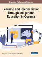 Learning and Reconciliation Through Indigenous Education in Oceania