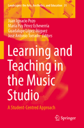 Learning and Teaching in the Music Studio: A Student-Centred Approach