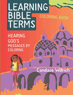 Learning Bible Terms: Coloring Book