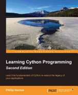 Learning Cython Programming Second Edition