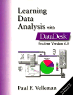 Learning Data Analysis with Data Desk: Student Version 6.0 for Windows - Velleman, Paul F