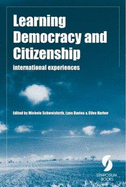Learning Democracy and Citizenship: International Experiences