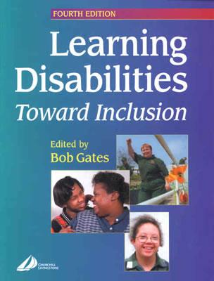 Learning Disabilities - Gates, Bob, Msc