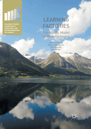 Learning Factories: The Nordic Model of Manufacturing