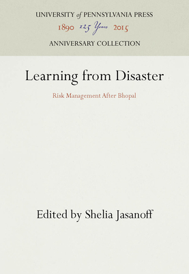 Learning from Disaster - Jasanoff, Shelia (Editor)