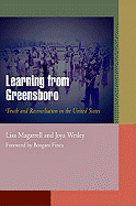 Learning from Greensboro: Truth and Reconciliation in the United States