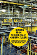 Learning from World-Class Manufacturers