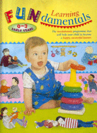 Learning Fundamentals: 0-3 Early Years - Rose, Colin, and Dryden, Gordon