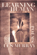 Learning Human: Selected Poems