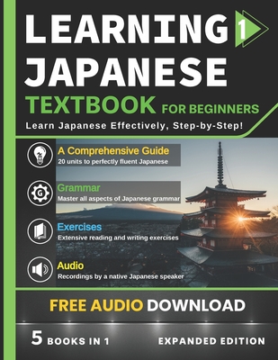 Learning Japanese Textbook for Beginners: 5 Books in 1: History, Culture, Grammar, Vocabulary, Phrases and Exercises - Learn Japanese for Adult Beginners and Students - Reality
