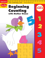 Learning Line: Beginning Counting with Mother Goose, Prek - Kindergarten, Workbook