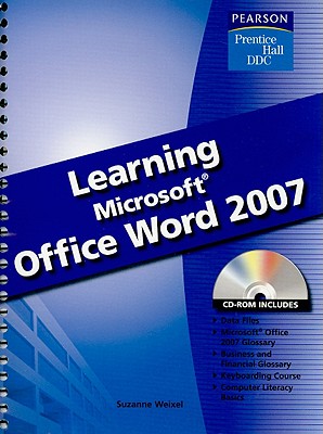 Learning Microsoft Word 2007 - Weixel, Suzanne