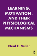 Learning, Motivation, and Their Physiological Mechanisms