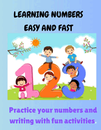 Learning My Numbers: Counting numbers from 1 to 10