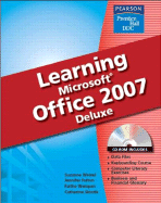 Learning Ofice 2007 Softcover Deluxe Edition - Weixel, Suzanne, and Fulton, and Wempen, Faithe