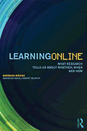 Learning Online: What Research Tells Us About Whether, When and How