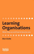 Learning Organisations - Clarke, Alan