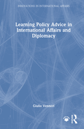 Learning Policy Advice in International Affairs and Diplomacy