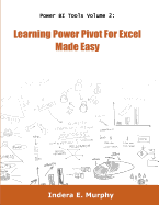 Learning Power Pivot for Excel Made Easy