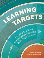 Learning Targets: Helping Students Aim for Understanding in Today's Lesson